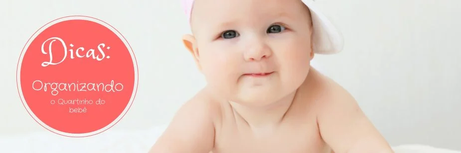 dicas para organizar o quartinho do bebê